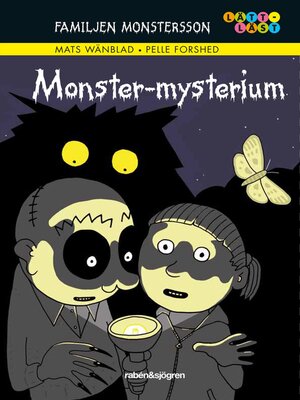 cover image of Familjen Monstersson 8 – Monster-mysterium